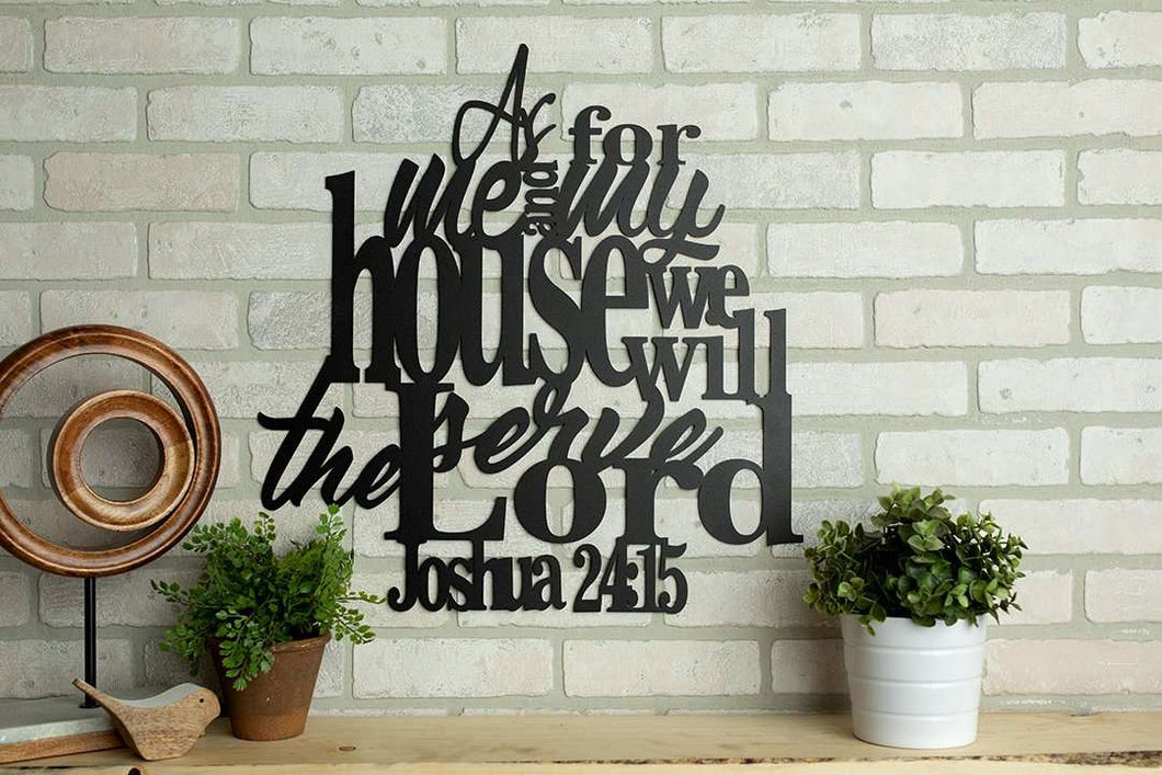 Joshua 24:15 - As For Me and My House Wall Art