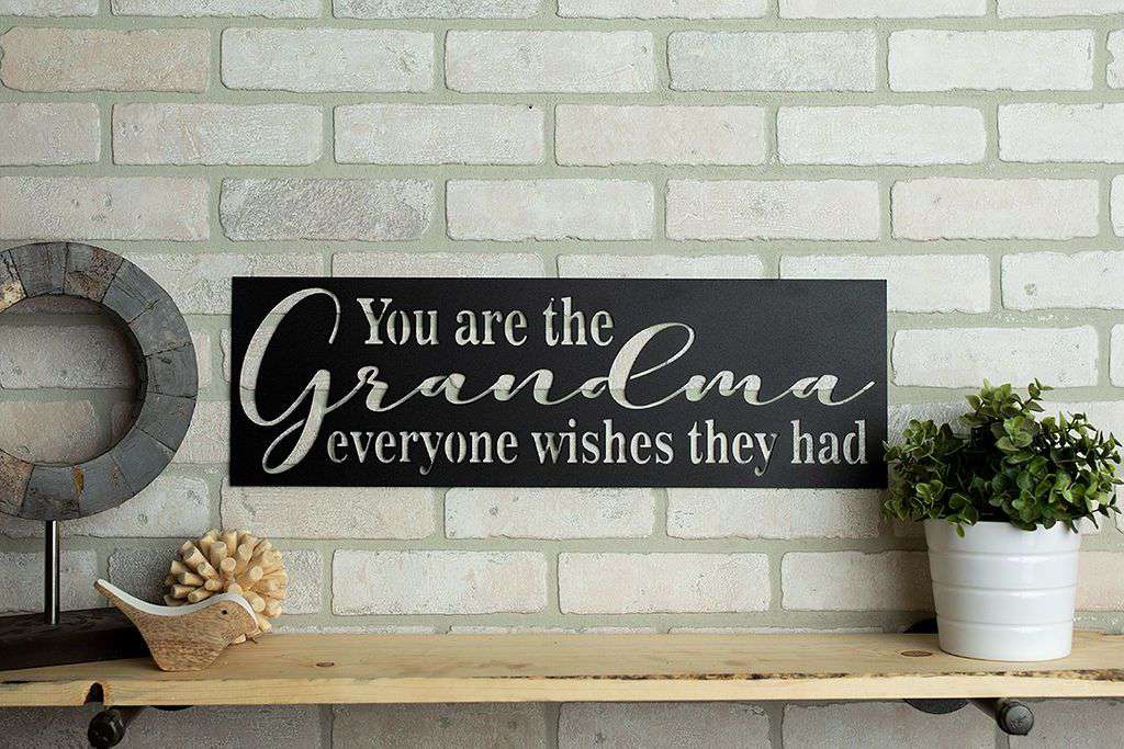 The Grandma Everyone Wishes They Had Rectangle Metal Sign