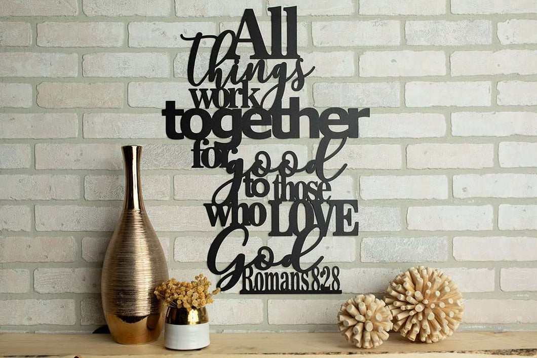 All Things Work Together For Good - Romans 8:28 Wall Art