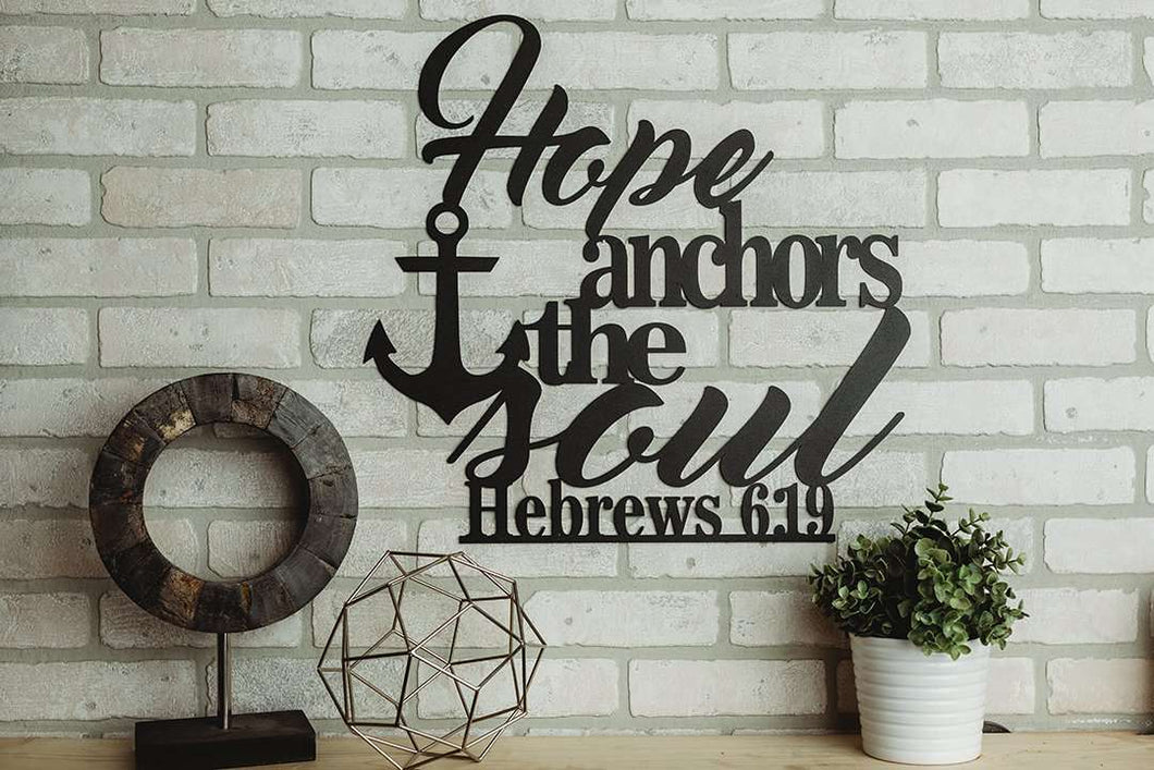 Hebrews 6:19 - Hope Anchors the Soul Sign