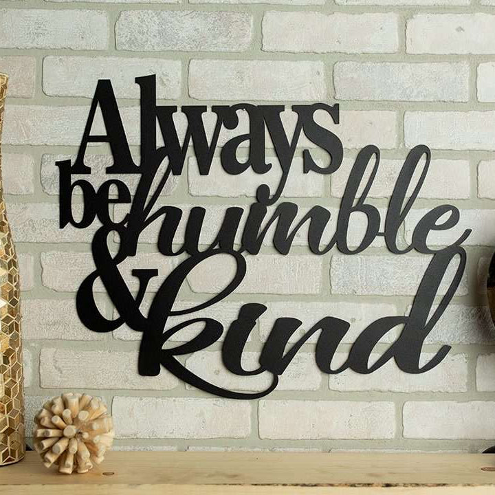 Always Be Humble And Kind Wall Art