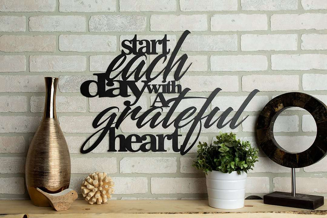 Start Each Day With A Grateful Heart Sign (Design 1)
