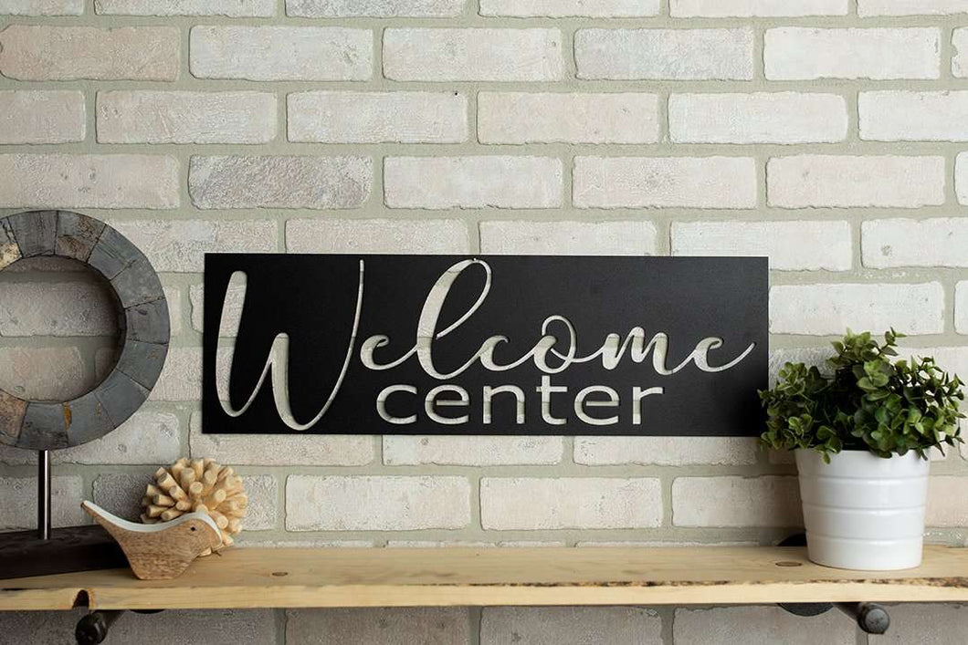 Welcome Center Metal Home Decor Sign