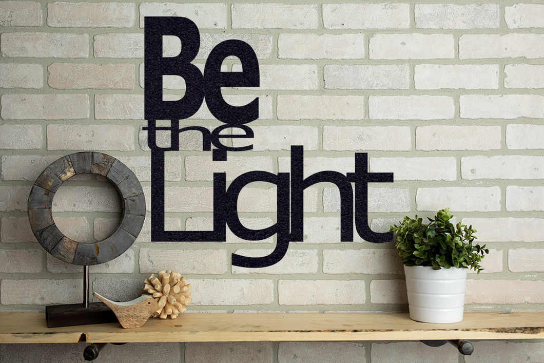 Be The Light Metal Home Décor Sign