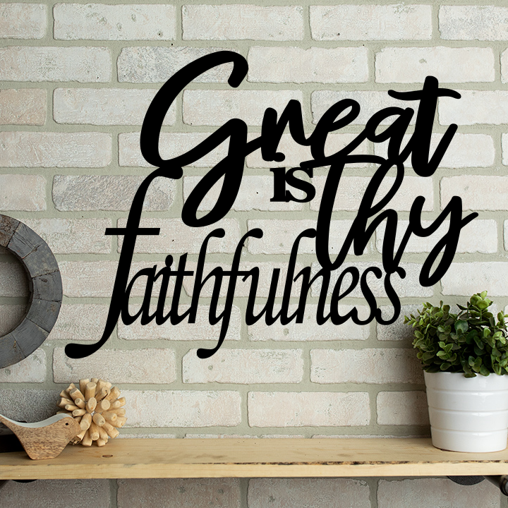 Great Is Thy Faithfulness Metal Sign Décor